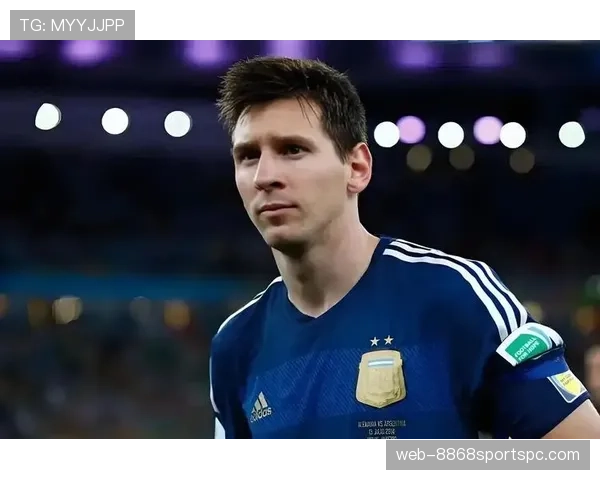 梅西世界杯冠军关键表现解析：如何成就历史突破